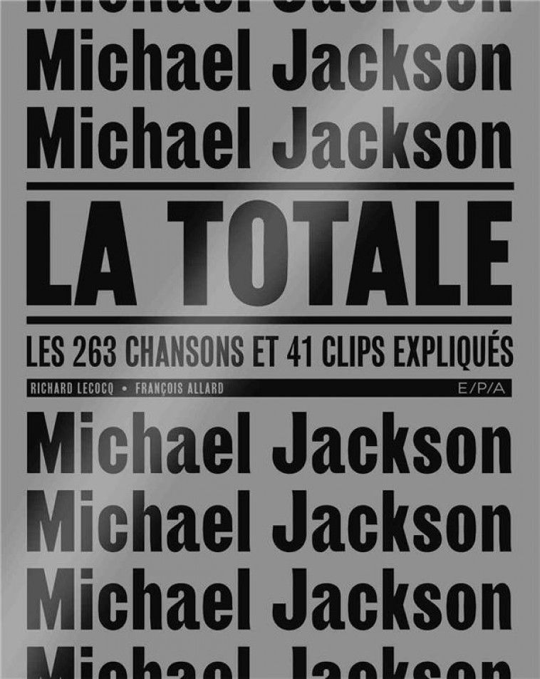 MICHAEL JACKSON - LA TOTALE - LECOCQ-R+ALLARD-F - EPA