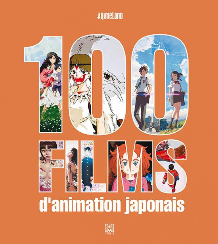 100 FILMS D-ANIMATION JAPONAIS - XXX - YNNIS