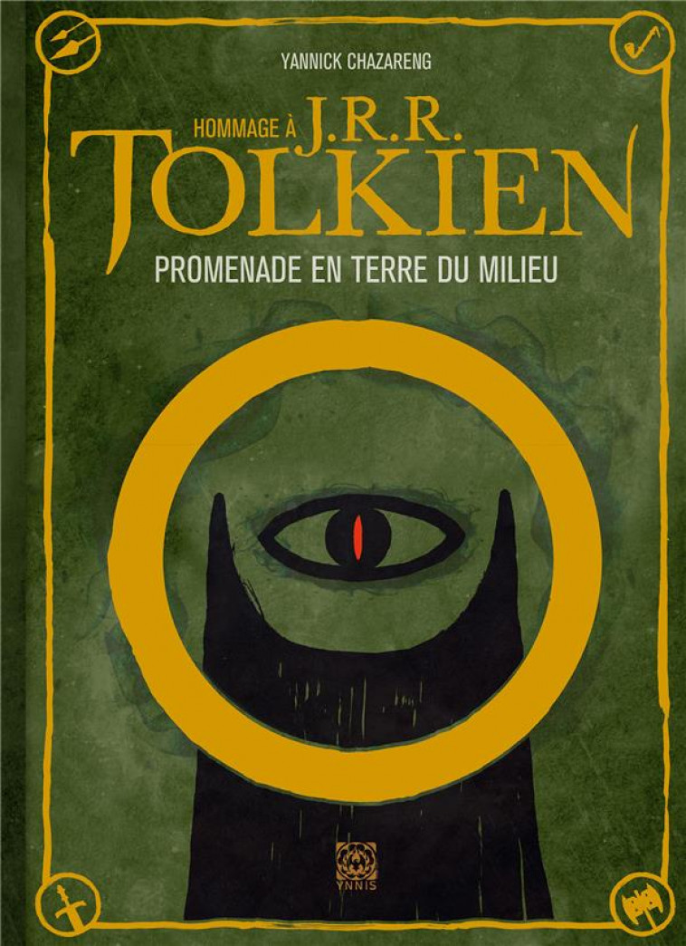 HOMMAGE A J. R. R. TOLKIEN - CHAZARENG YANNICK - YNNIS