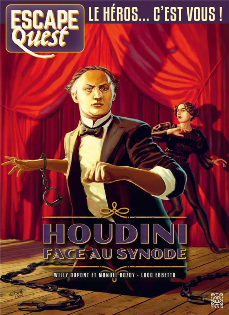 ESCAPE QUEST 8 HOUDINI FACE AU SYNODE - ROZOY/DUPONT/ERBETTA - YNNIS