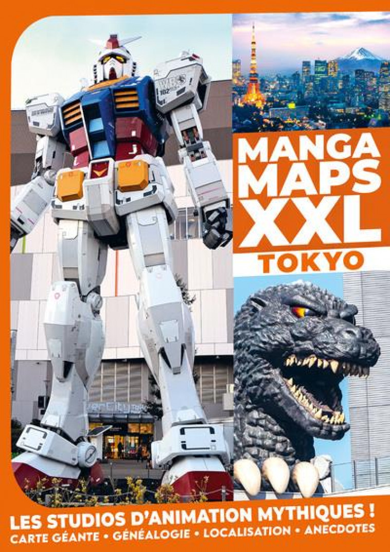 MANGA MAPS XXL TOKYO - LES STUDIOS D-ANIMATION MYTHIQUES ! - TEAM ANIMELAND - NC