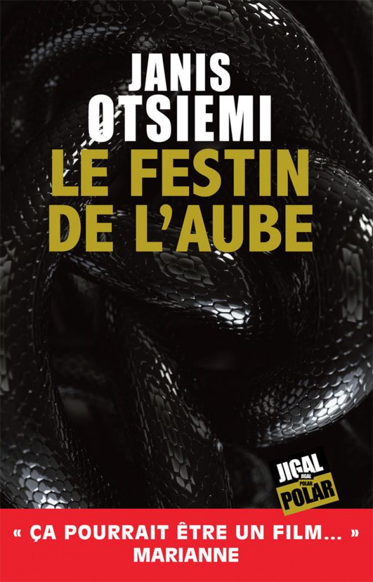 LE FESTIN DE L-AUBE - JANIS OTSIEMI - JIGAL