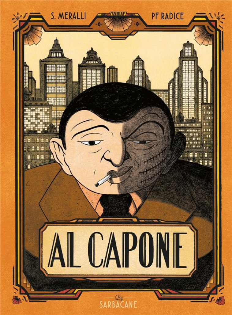 AL CAPONE - RADICE/MERALLI - SARBACANE