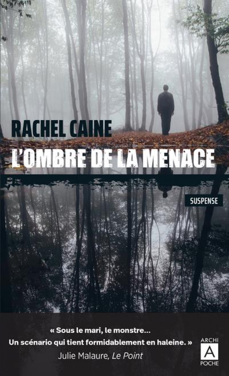 L-OMBRE DE LA MENACE - CAINE RACHEL - ARCHIPEL