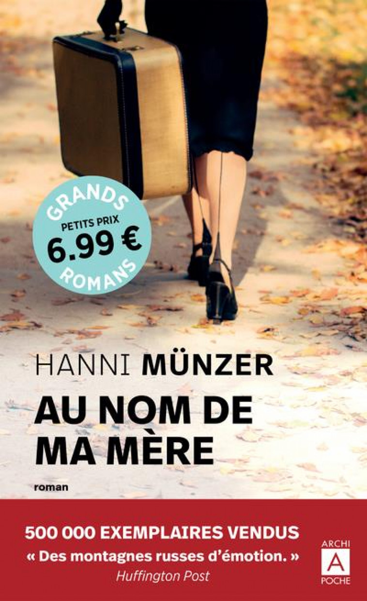 AU NOM DE MA MERE - MUNZER HANNI - ARCHIPEL