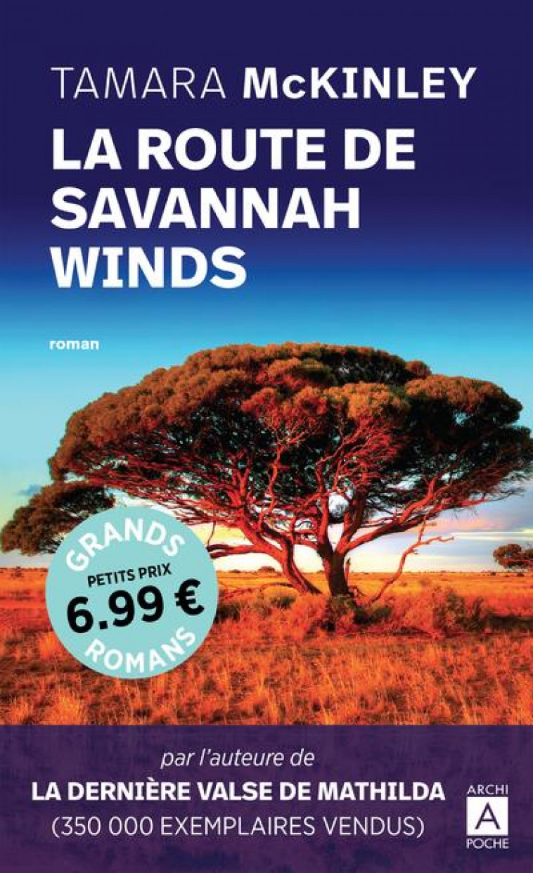 LA ROUTE DE SAVANNAH WINDS - MCKINLEY TAMARA - ARCHIPEL