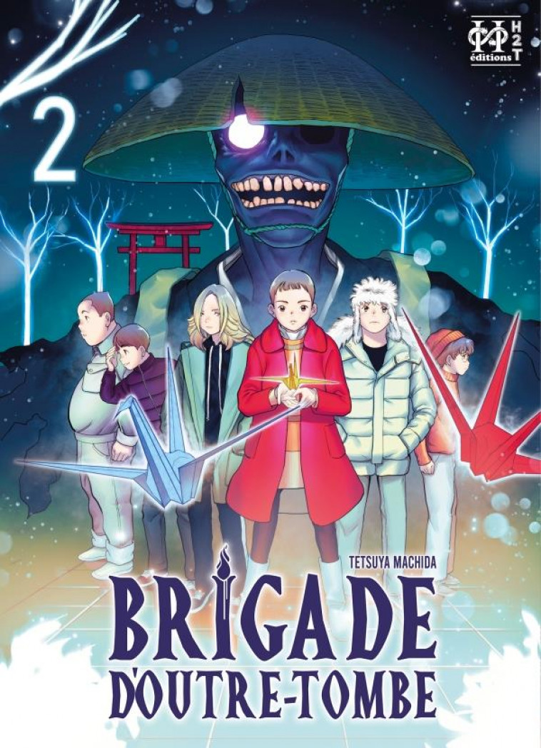 BRIGADE D-OUTRE-TOMBE T02 - MACHIDA TETSUYA - HYDRE A 2 TETES