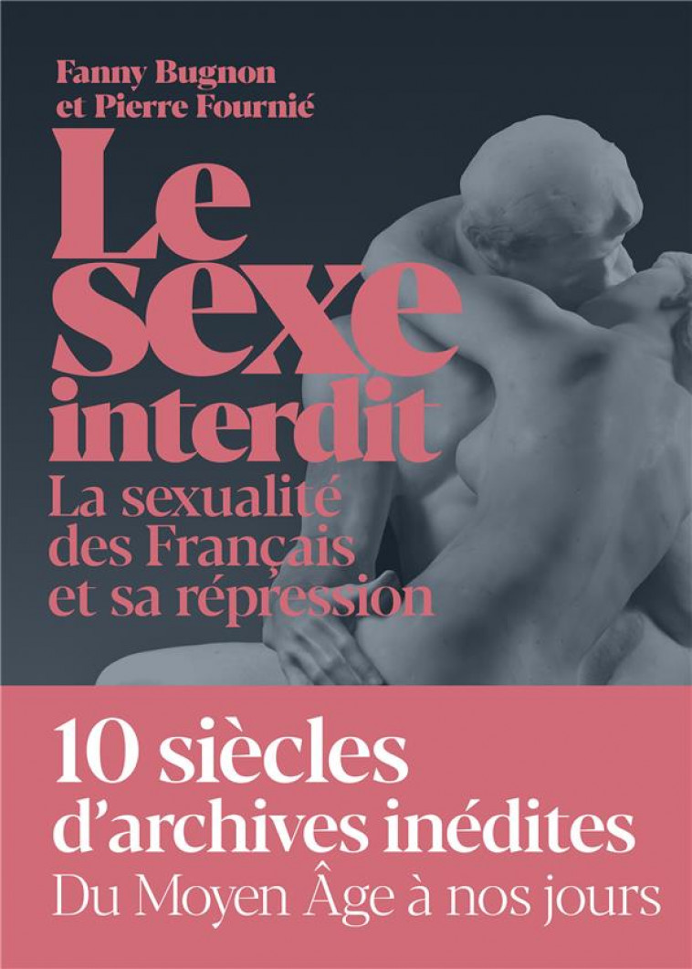 LE SEXE INTERDIT - FOURNIE PIERRE - ICONOCLASTE