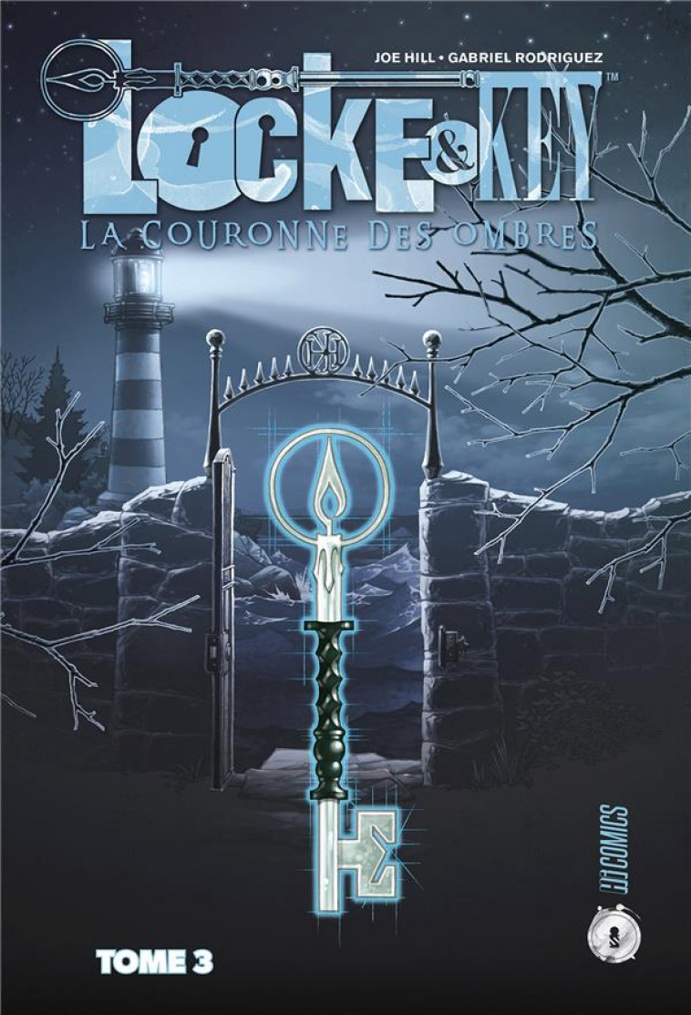 LOCKE & KEY, T3 : LA COURONNE DES OMBRES - HILL/RODRIGUEZ - HI COMICS