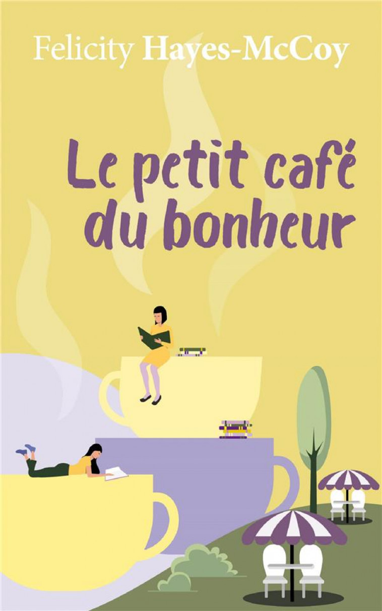 LE PETIT CAFE DU BONHEUR - HAYES MCCOY FELICITY - MON POCHE