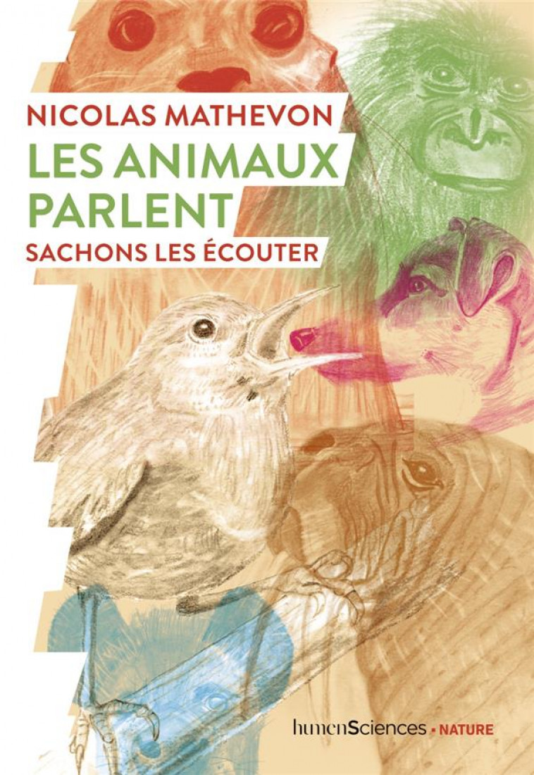 LES ANIMAUX PARLENT - SACHONS LES ECOUTER - MATHEVON/GIRAUD - HUMENSCIENCES