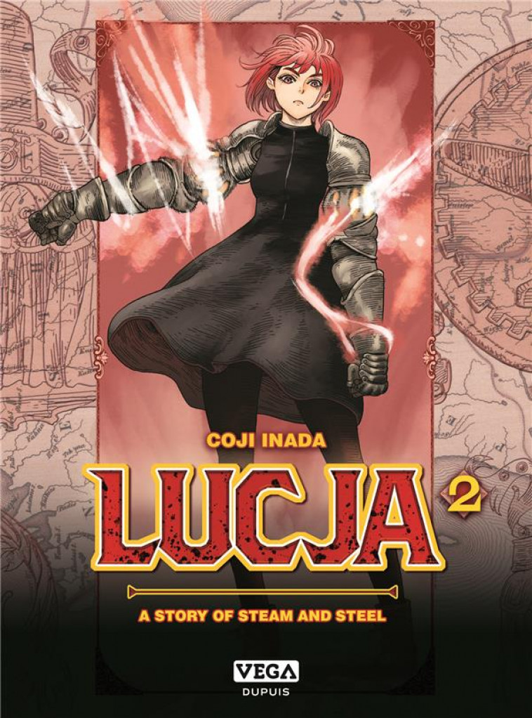 LUCJA, A STORY OF STEAM AND STEEL - TOME 2 - KOJI INADA - VEGA MANGA