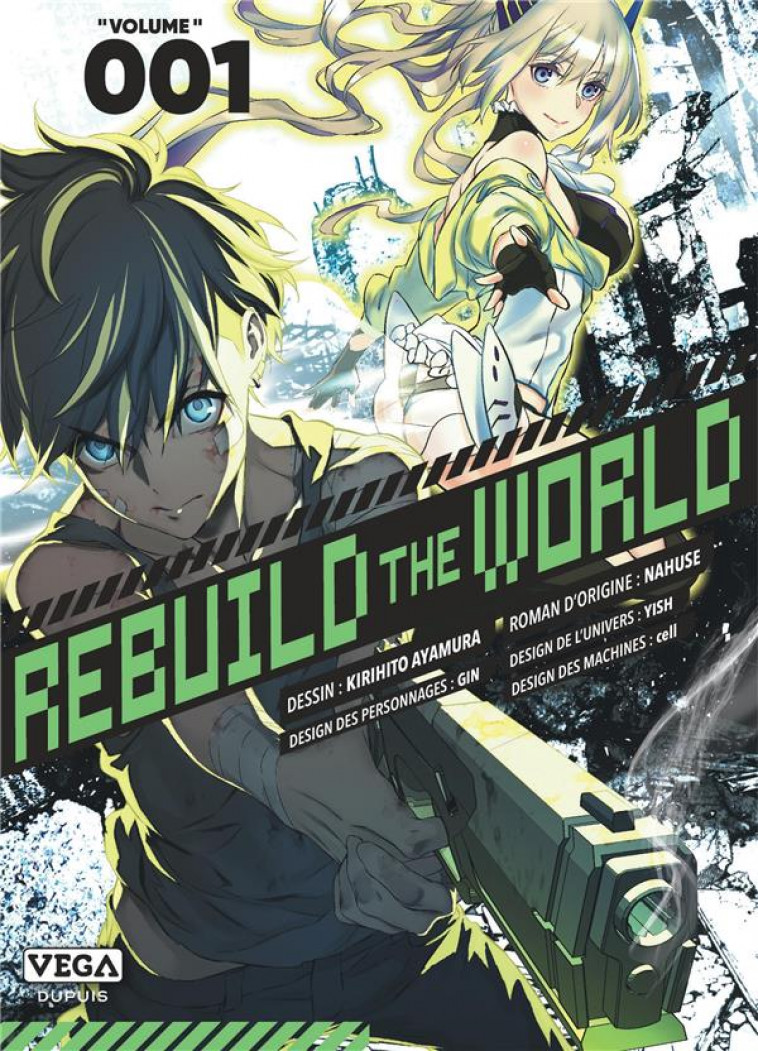 REBUILD THE WORLD - TOME 1 - AYAMURA KIRIHITO - VEGA MANGA