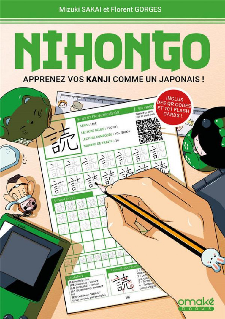 NIHONGO - APPRENEZ VOS KANJI COMME UN JAPONAIS - GORGES - OMAKE BOOKS