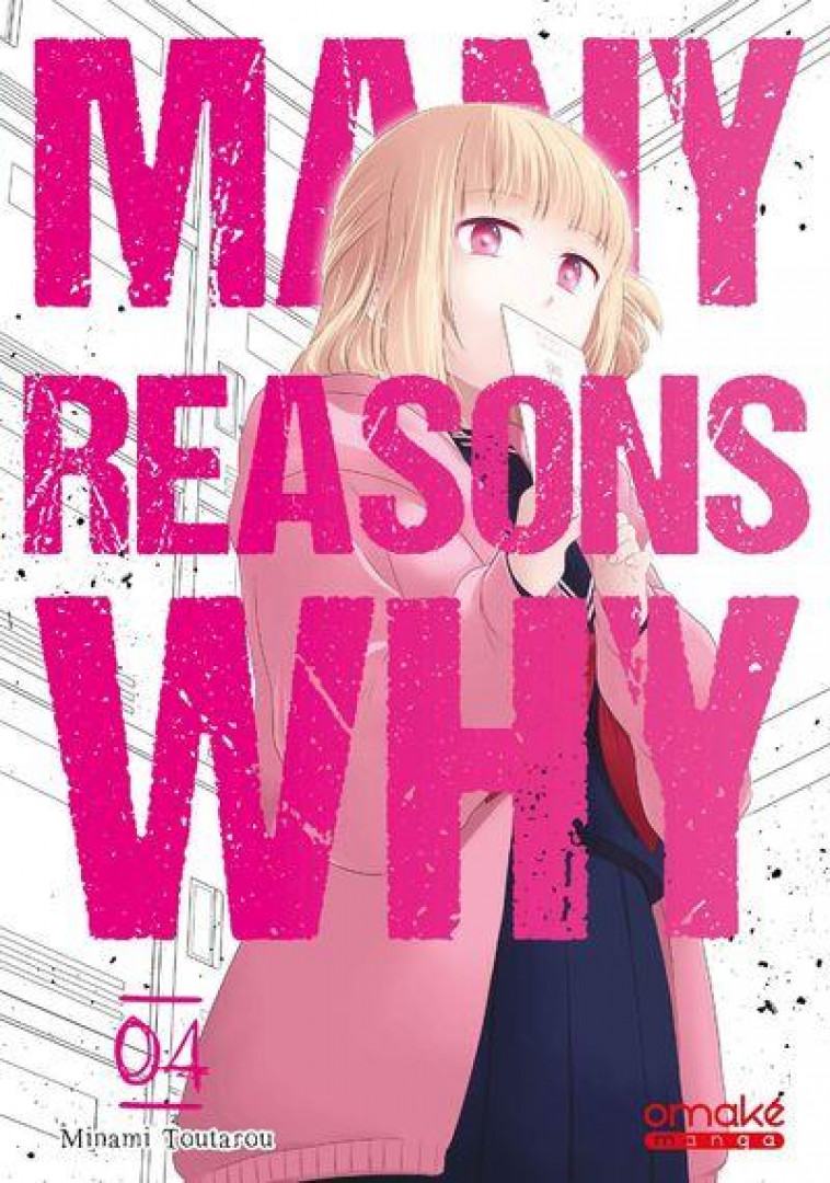 MANY REASONS WHY - TOME 4 (VF) - TOUTAROU MINAMI - OMAKE BOOKS