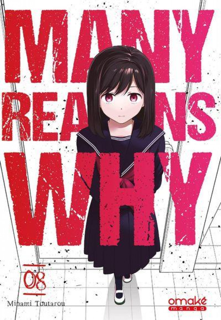 MANY REASONS WHY - TOME 8 (VF) - TOUTAROU MINAMI - OMAKE BOOKS