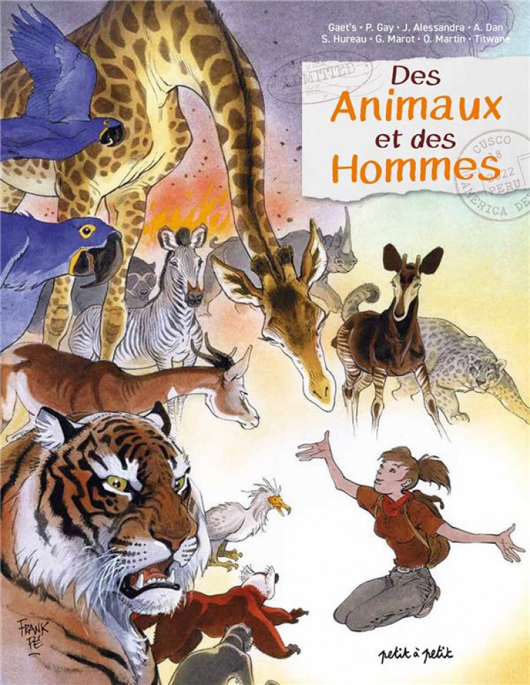 DES ANIMAUX ET DES HOMMES - GAET-S - PETIT A PETIT