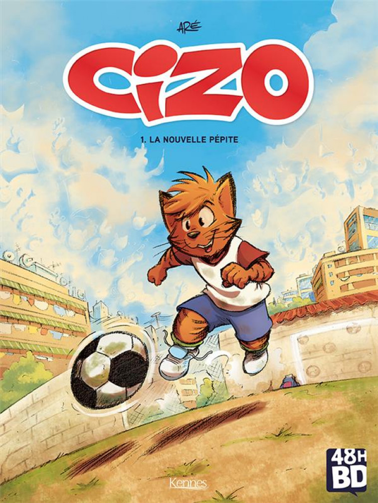 CIZO - TOME 1 LA NOUVELLE PEPITE - VOL01 - ARE - KENNES EDITIONS