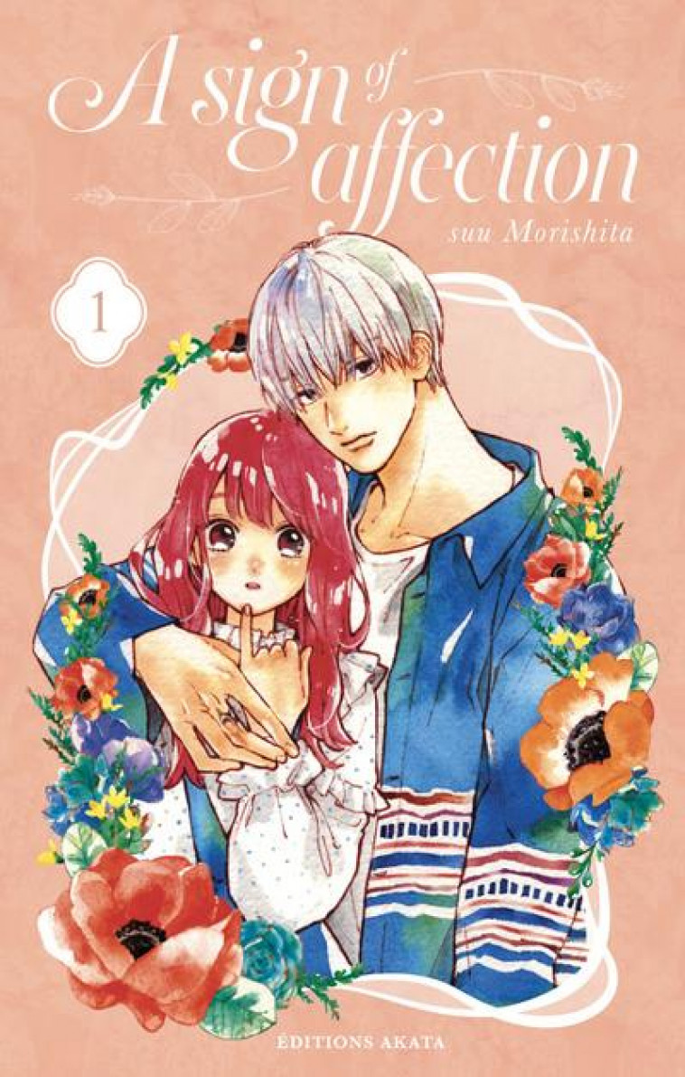 A SIGN OF AFFECTION - TOME 1 (VF) - VOL01 - MORISHITA SUU - AKATA