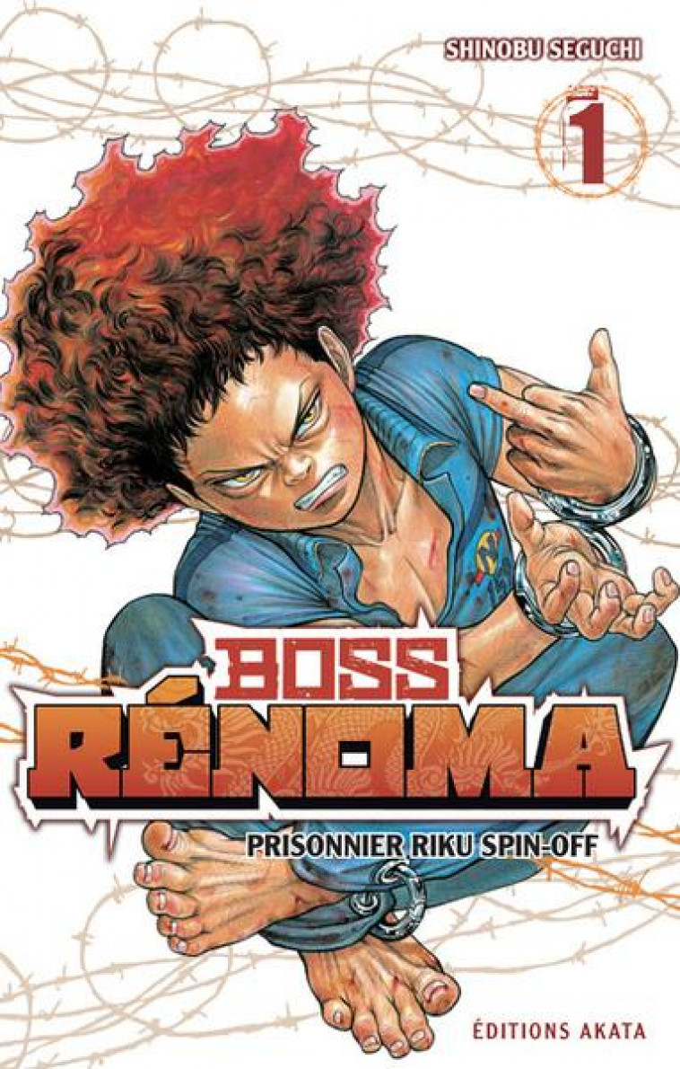 BOSS RENOMA - TOME 1 - VOL01 - SEGUCHI SHINOBU - AKATA