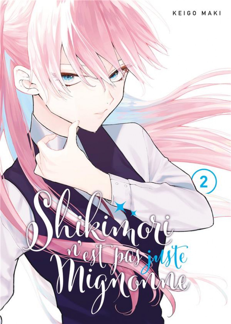 SHIKIMORI N-EST PAS JUSTE MIGNONNE - TOME 2 - MAKI KEIGO - MEIAN