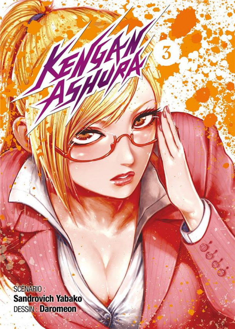 KENGAN ASHURA - TOME 3 - YABAKO SANDROVICH - MEIAN