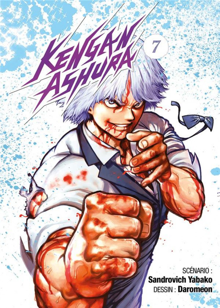 KENGAN ASHURA - TOME 7 - YABAKO SANDROVICH - MEIAN