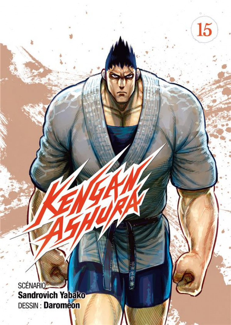 KENGAN ASHURA - TOME 15 - YABAKO SANDROVICH - MEIAN