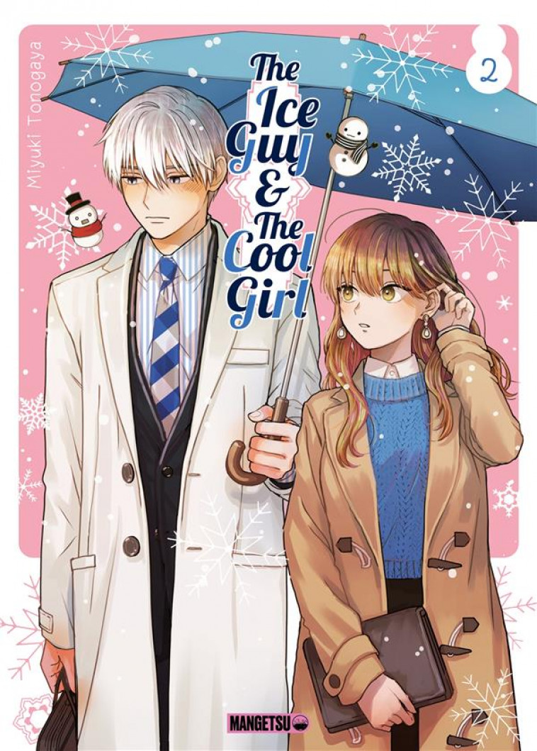 THE ICE GUY & THE COOL GIRL T02 - TONOGAYA MIYUKI - MANGETSU