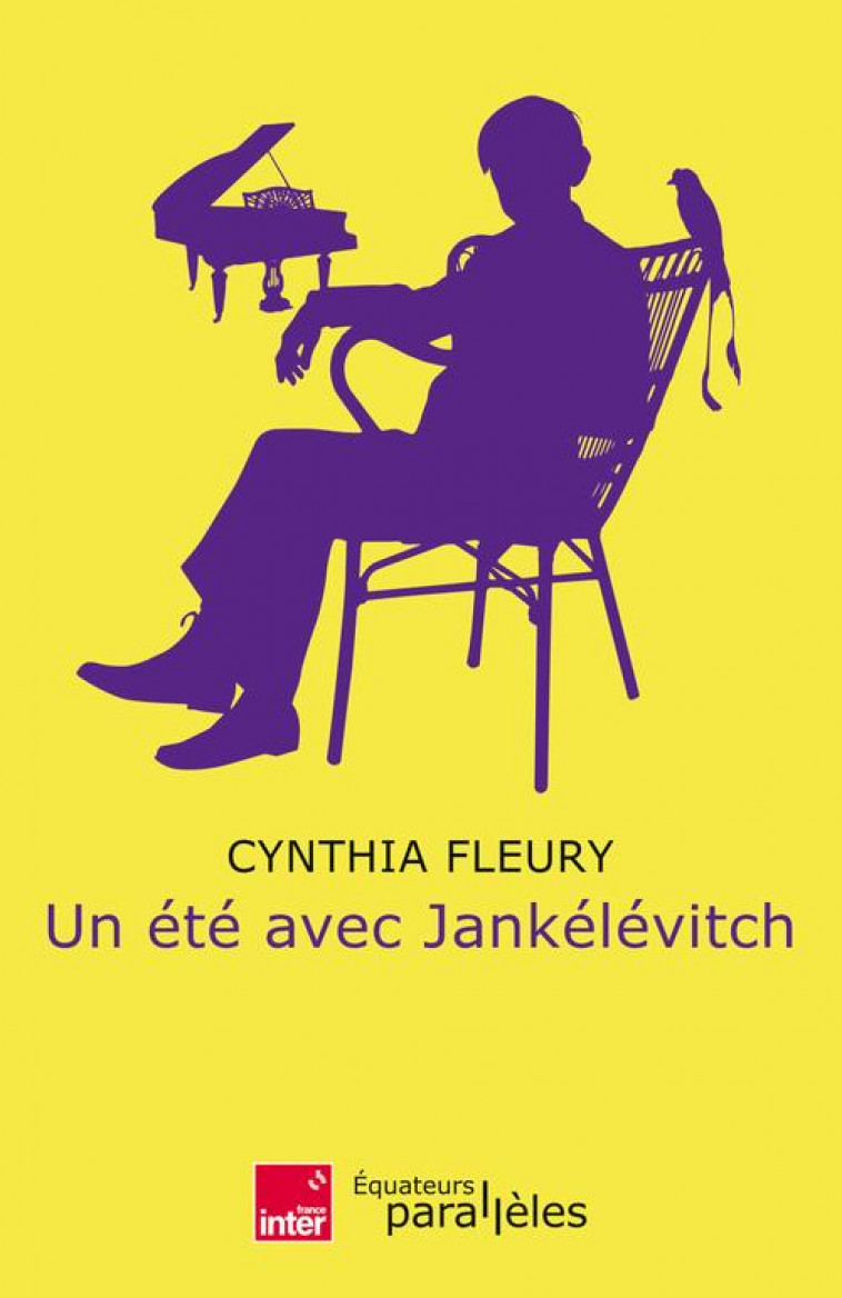 UN ETE AVEC JANKELEVITCH - FLEURY CYNTHIA - DES EQUATEURS