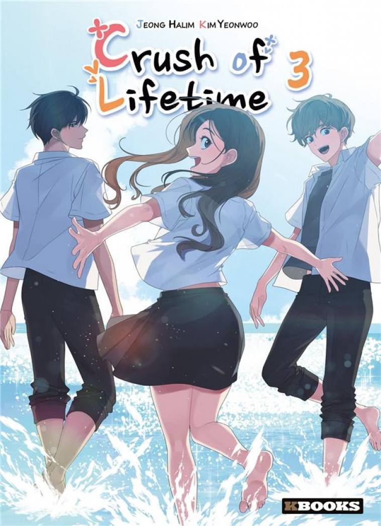 CRUSH OF LIFETIME  T03 - JEONG/YEONWOO - KBOOKS