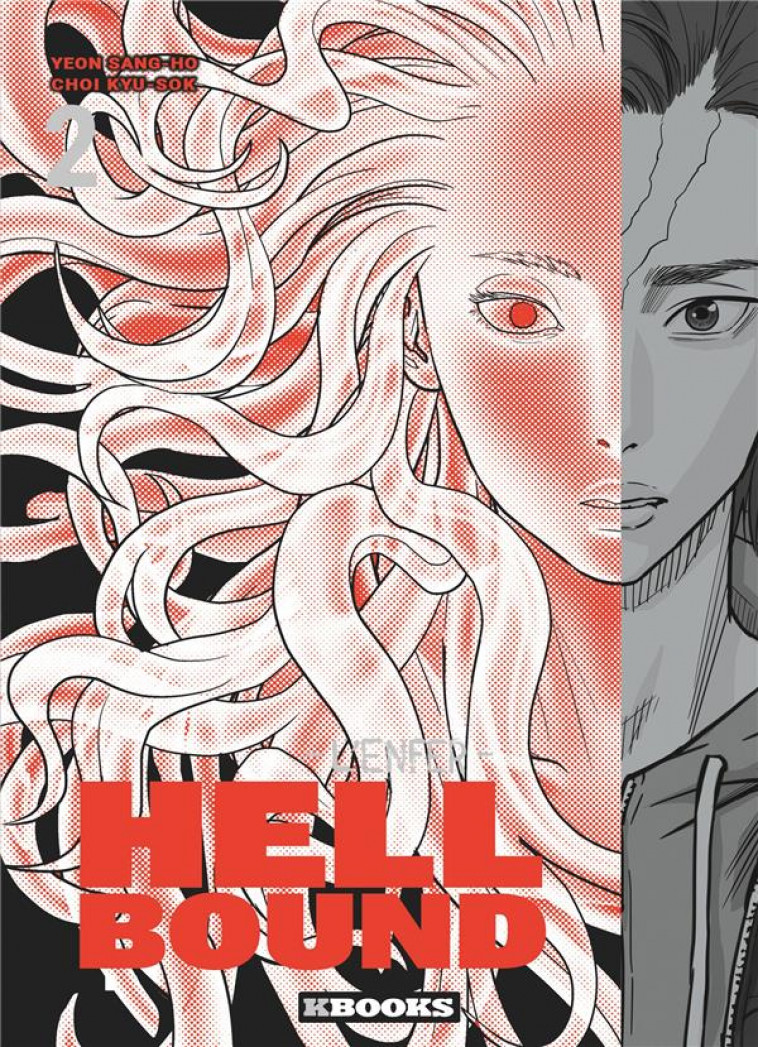 HELLBOUND - L-ENFER T02 - YEON/CHOI - KBOOKS