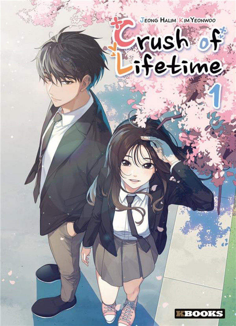 CRUSH OF LIFETIME  T01 - JEONG/YEONWOO - KBOOKS