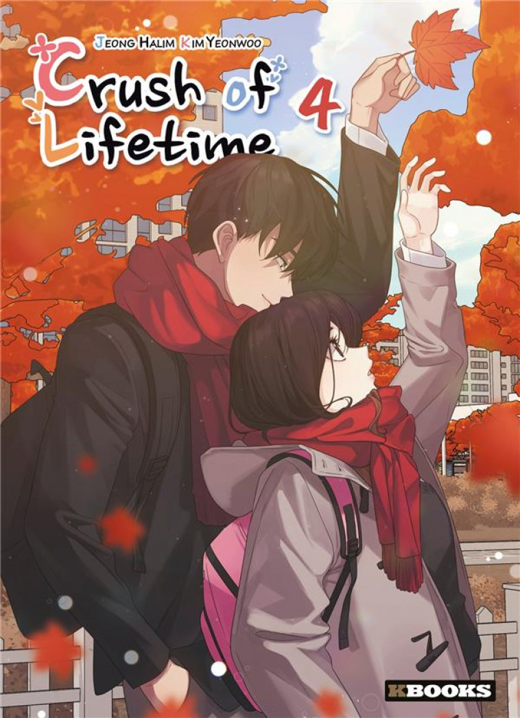 CRUSH OF LIFETIME T04 - JEONG/YEONWOO - KBOOKS