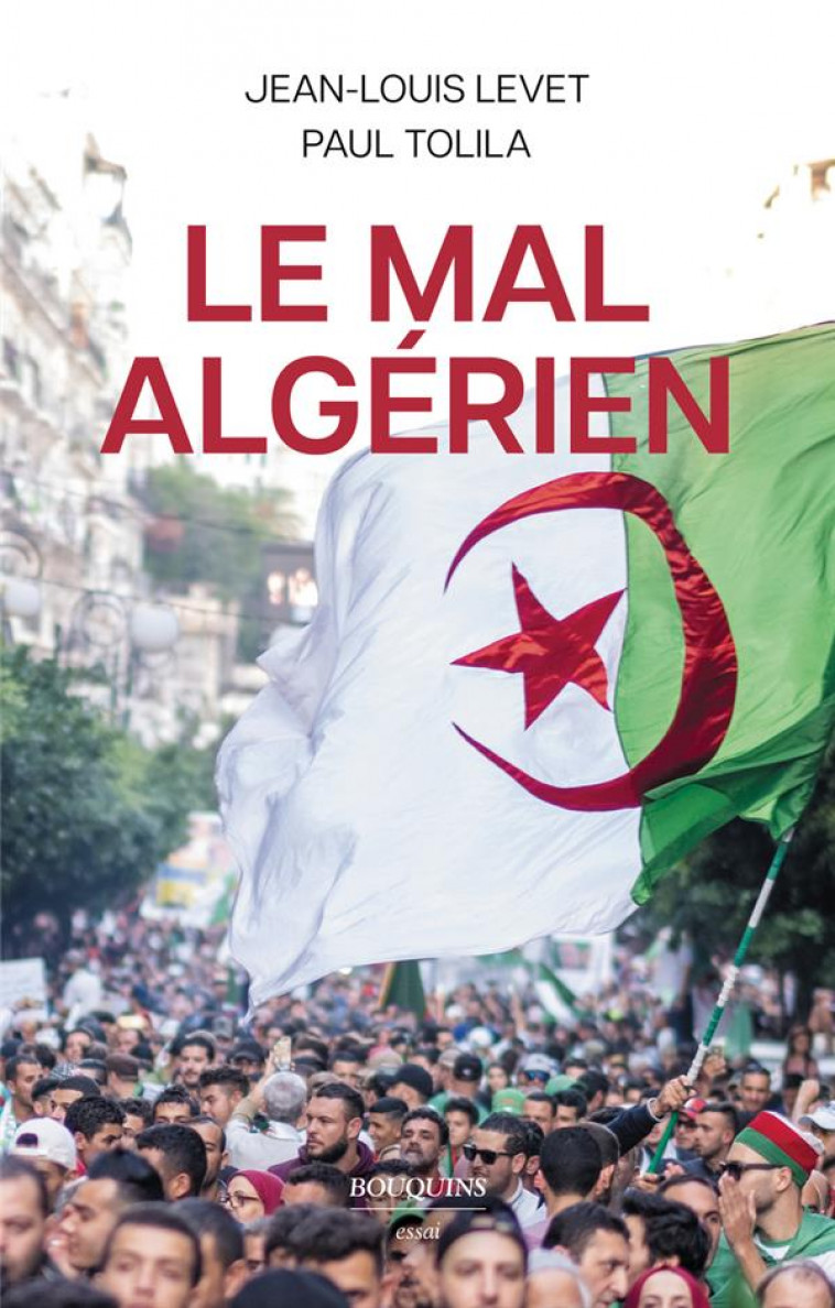 LE MAL ALGERIEN - LEVET/TOLILA - BOUQUINS