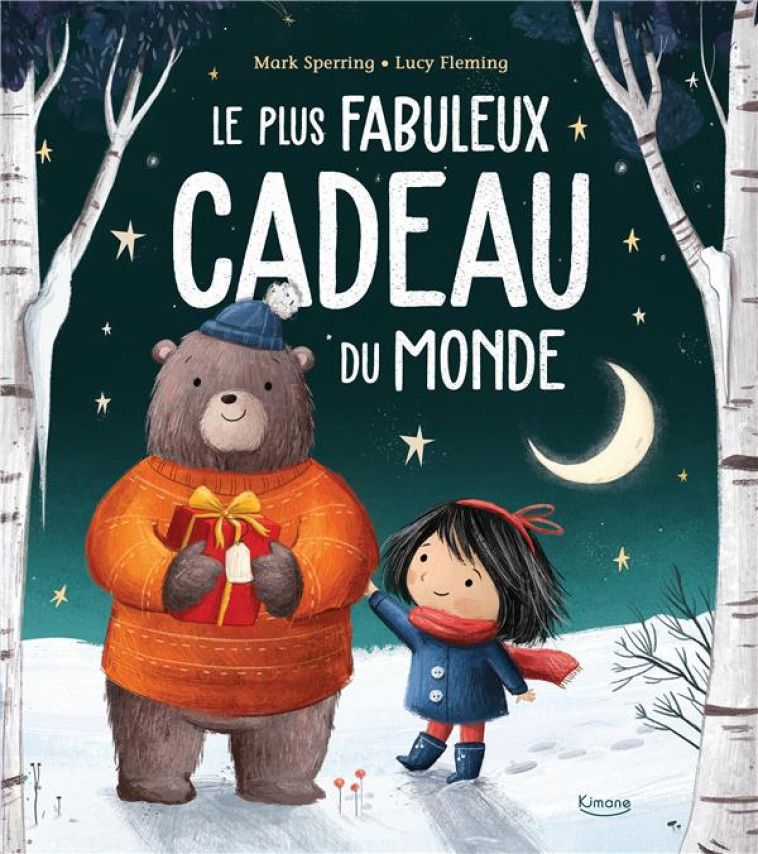 LE PLUS FABULEUX CADEAU DU MONDE NE - SPERRING/FLEMING - KIMANE