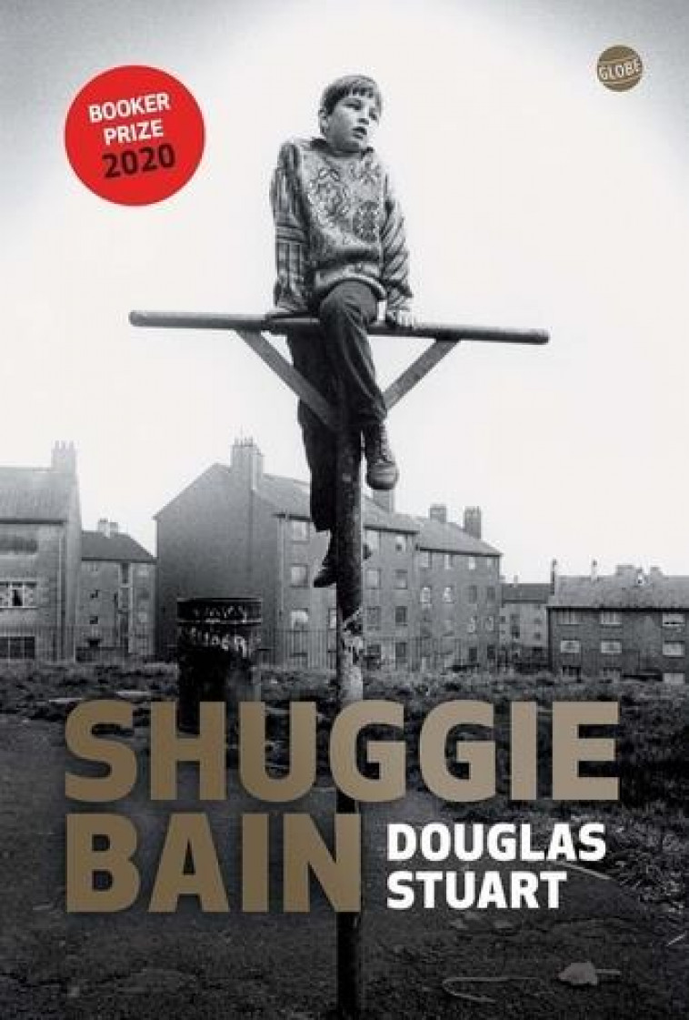 SHUGGIE BAIN - BONNOT CHARLES - EDITEUR GLOBE