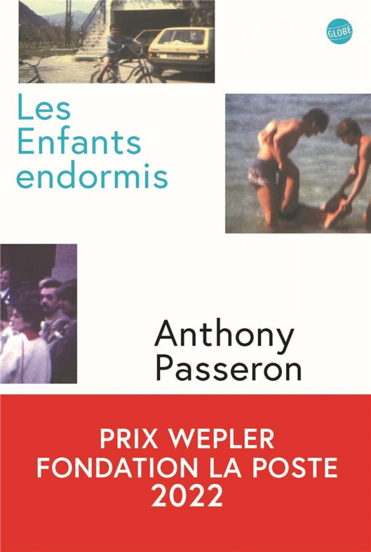 LES ENFANTS ENDORMIS - PASSERON ANTHONY - EDITEUR GLOBE