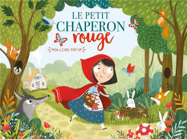 MON LIVRE POP-UP - PETIT CHAPERON ROUGE - COLLECTIF/HARDY - 1 2 3 SOLEIL