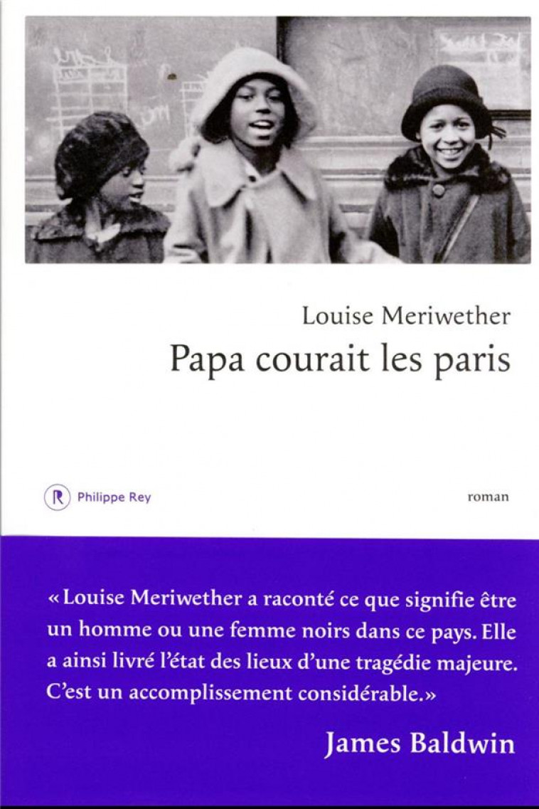 PAPA COURAIT LES PARIS - MERIWETHER LOUISE - REY