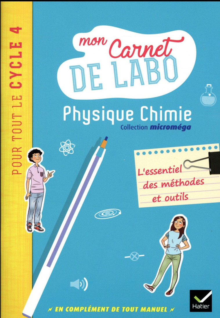 MICROMEGA - PHYSIQUE-CHIMIE CYCLE 4 ED. 2017 - MON CARNET DE LABO - DAUJEAN/MASSA - HATIER SCOLAIRE