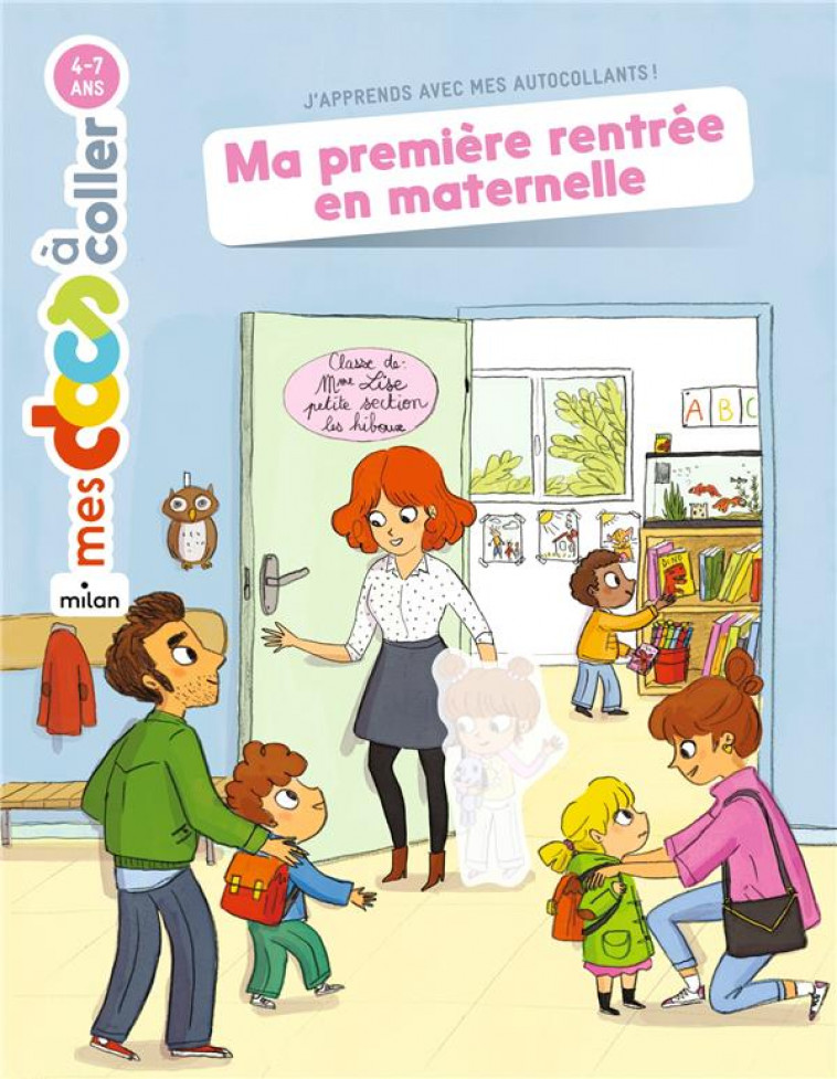 MA PREMIERE RENTREE EN MATERNELLE - LEDU/ROUBINEAU - MILAN