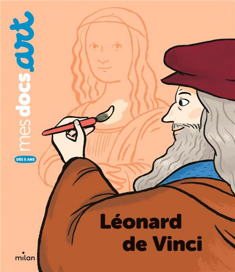 LEONARD DE VINCI - BARTHERE/GRAND - MILAN