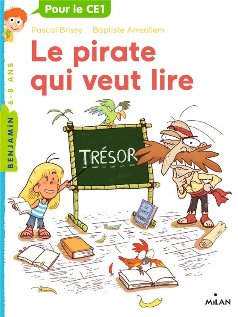 LE PIRATE QUI VEUT LIRE - BRISSY/AMSALLEM - MILAN