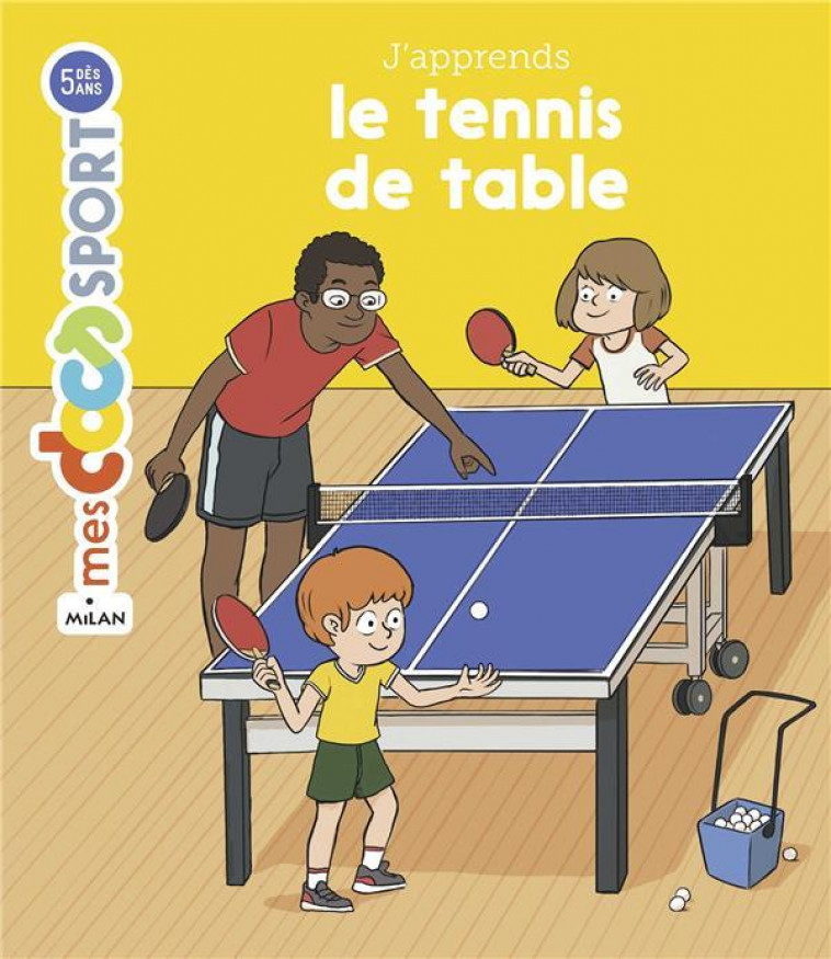 J-APPRENDS LE TENNIS DE TABLE - ROUCHE/POULPI - MILAN