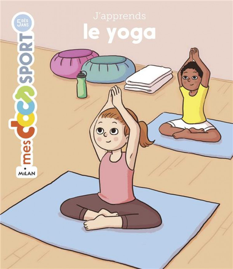 J-APPRENDS LE YOGA - NEGRONI/BEDARD - MILAN