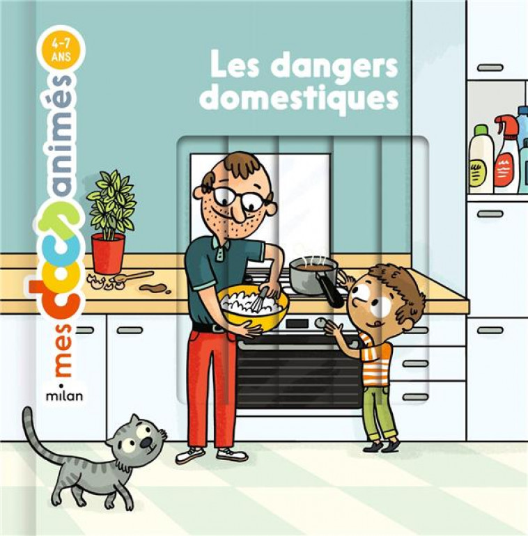 LES DANGERS DOMESTIQUES - LUCIE VOISIN/MEHEE - MILAN