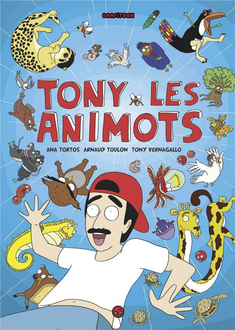 TONY LES ANIMOTS, TOME 01 - TORTOS/TOULON - MILAN