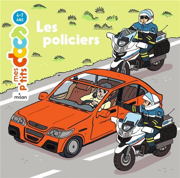 LES POLICIERS - LEDU/WOUZIT - MILAN