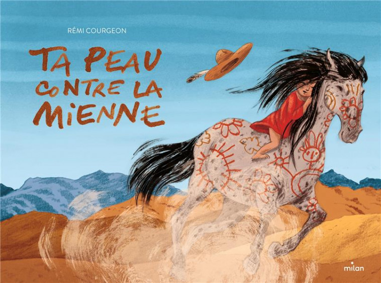 TA PEAU CONTRE LA MIENNE - COURGEON REMI - MILAN